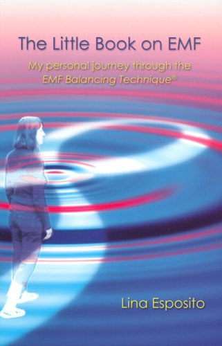 Lina Esposito - Little Book on EMF: My Personal Journey Through the EMF Technique - Szem�lyes utaz�som az EMF-technik�n kereszt�l