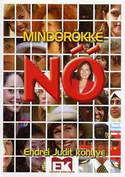 Endrei Judit - Mindörökké nő