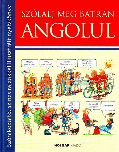 Angela Wilkes - Sz�lalj meg b�tran angolul