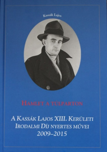 Sumonyi Papp Zolt�n  (szerk.) - Hamlet a t�lparton