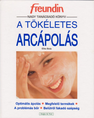 Elke Bolz - A tkletes arcpols