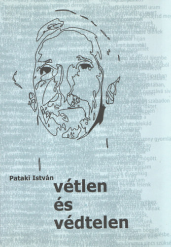 Pataki Istv�n - V�tlen �s v�dtelen