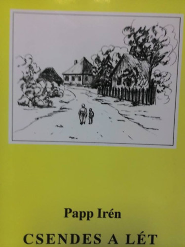 Papp Ir�n - Csendes a l�t