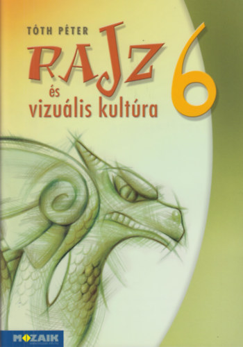 Tth Pter - Rajz s vizulis kultra 6.