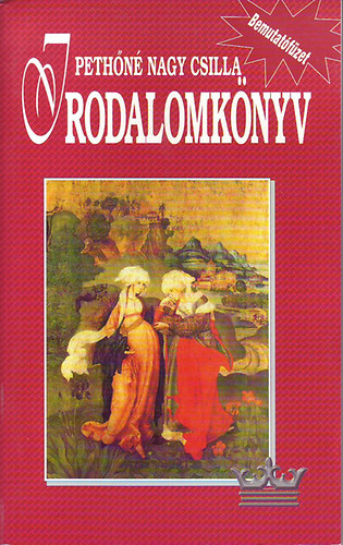 Peth�n� Nagy Csilla - Irodalomk�nyv - Bemutat�f�zet