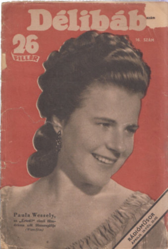 Bib Lajos, Dloky Jnos - Dlibb (Sznhzi hetilap) - 1943. prilis 17. (16. szm)
