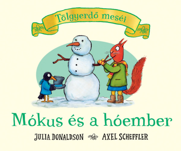 Julia Donaldson - Mkus s a hember