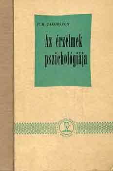 P.M. Jakobszon - Az rzelmek pszicholgija