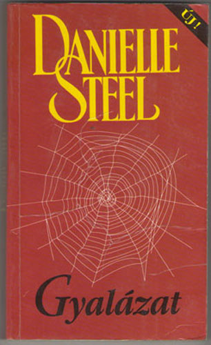 Danielle Steel - Gyal�zat