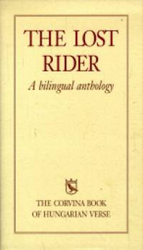 Dvidhzi-Ferencz-Knos - The lost rider (a bilingual anthology)