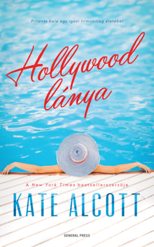 Kate Alcott - Hollywood lnya