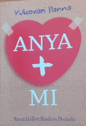 Vukov�ri Panna - Anya + mi