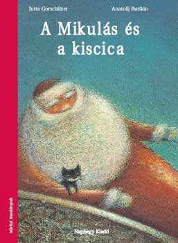 Jutta Gorschl�ter - A Mikul�s �s a kiscica