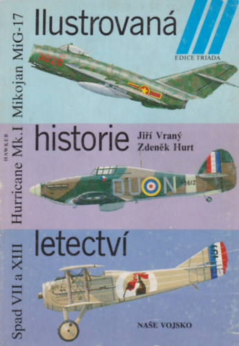 Ji�� Vran� - Zden�k Hurt - Ilustrovan� historie letectv�