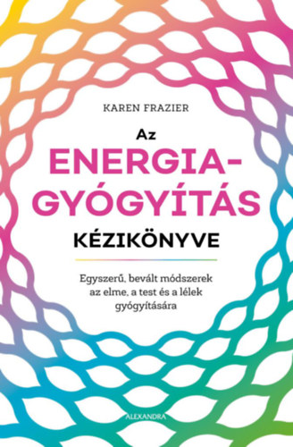 Karen Frazier - Az energiagygyts kziknyve