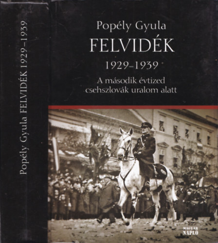 Poply Gyula - Felvidk 1929-1939