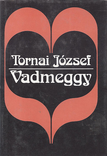 Tornai J�zsef - Vadmeggy