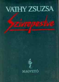 V�thy Zsuzsa - Sz�vrepesve