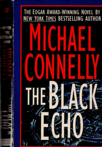 Michael Connelly - The Black Echo