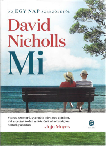 David Nicholls - Mi