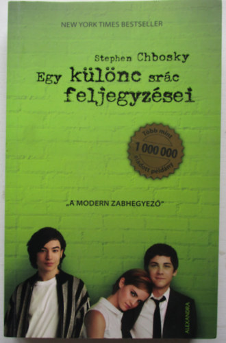 Stephen Chbosky - Egy klnc src feljegyzsei
