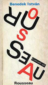 Benedek István - Rousseau (gyorsuló idő)