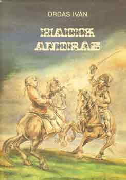 Ordas Iv�n - Hadik Andr�s  - A kir�lyn� t�bornagya