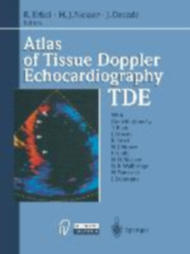 H.J.Nesser, J.Drozdz R.Erbel - Atlas of Tissue Doppler Echocardiography - TDE
