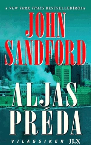 John Sandford - Aljas prda