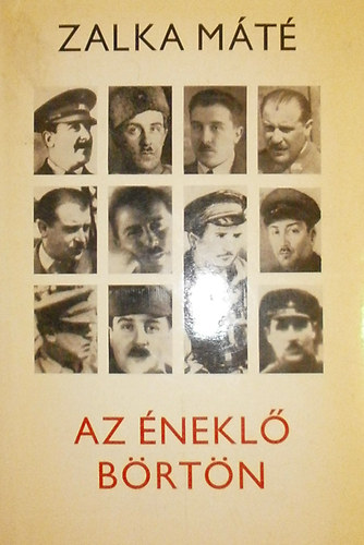 Zalka M�t� - Az �nekl� b�rt�n I-II.