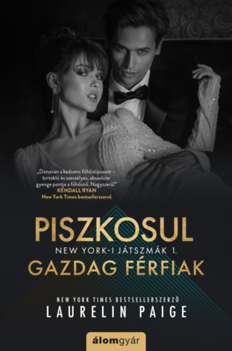 Laurelin Paige - Piszkosul gazdag f�rfiak 1.