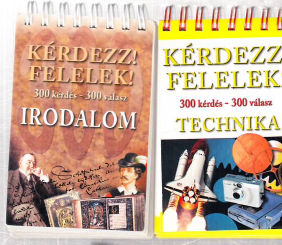 Krdezz! Felelek! 300 krds, 300 vlasz - Irodalom + technika (2 db)