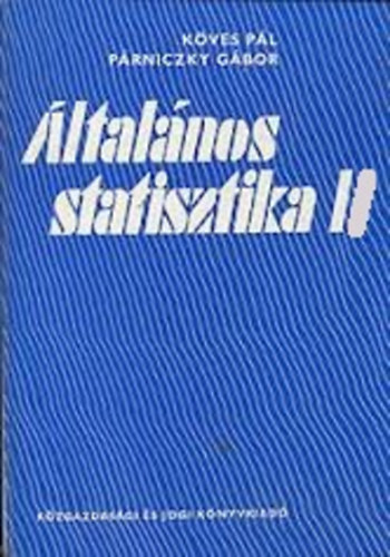 K�ves P�l-P�rniczky G�bor - �ltal�nos statisztika II.