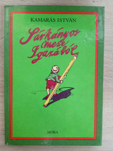 Bnyai Istvn  Kamars Istvn (ill.) - Srknyos mese igazbl - Meseregny Bnyai Istvn sznes rajzaival