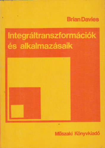 Brian Davies - Integrltranszformcik s alkalmazsaik