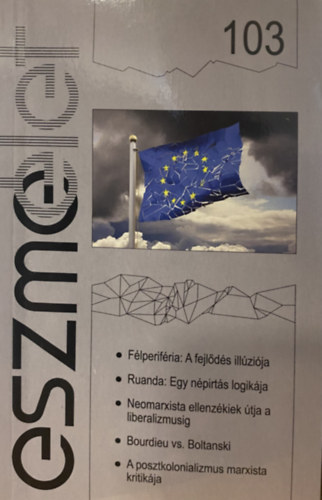 Eszmélet 103. - Társadalomkritikai és kulturális folyóirat
