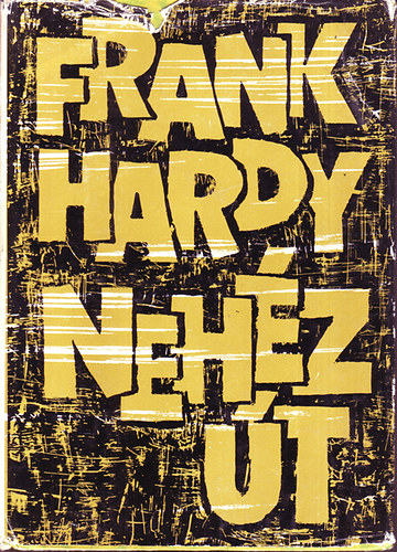 Frank Hardy - Neh�z �t