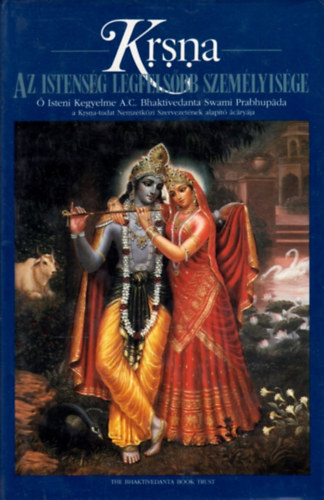 The Bhaktivedanta Book Trust - Krsna- Az istens�g legfels�bb szem�lyis�ge