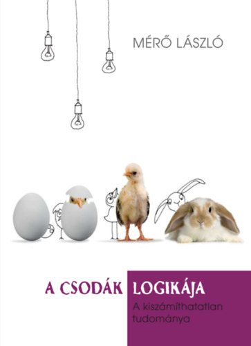 Mr Lszl - A csodk logikja