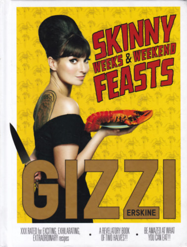 Gizzi Erskine - Skinny Weeks & Weekend Feasts