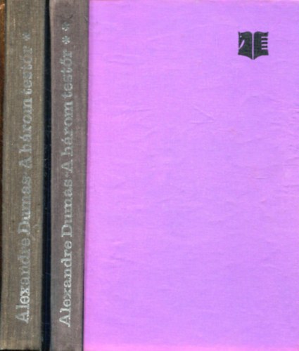 Alexandre Dumas - A három testőr I-II.