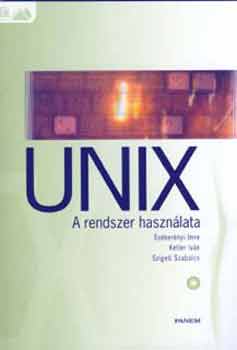 Szebernyi-Ketler-Szigeti - Unix - A rendszer hasznlata