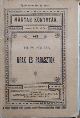 Thury Zoltn - Urak s parasztok