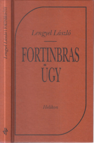 Lengyel László - Fortinbras-ügy (dedikált)