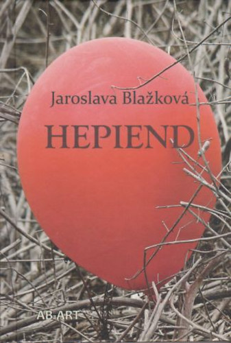 Jaroslava Bla�kov� - Hepiend