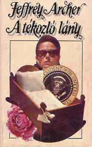 Jeffrey Archer - A tékozló lány