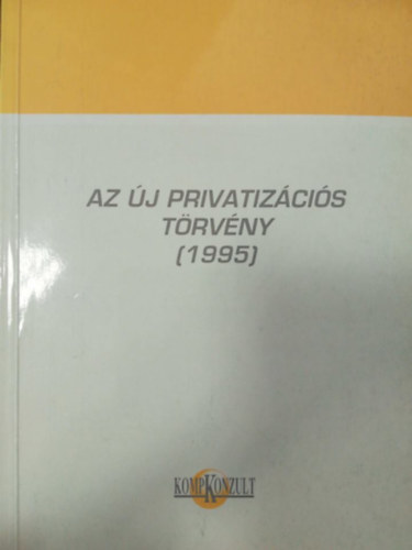 Az j privatizcis trvny 1995