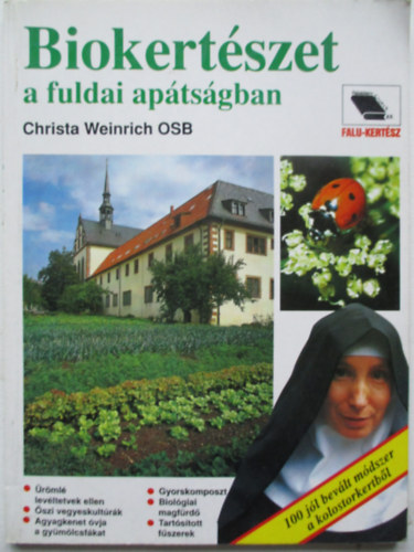 Christa Weinrich - Biokert�szet a fuldai ap�ts�gban