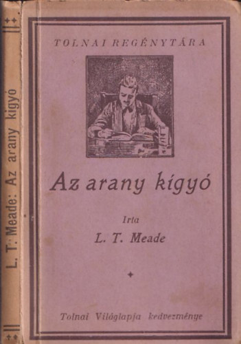 L.T. Meade - Az arany k�gy� (Tolnai reg�nyt�ra)
