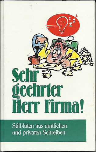 Deutscher Taschenbuch Verlag - Sehr geehrter Herr Firma!